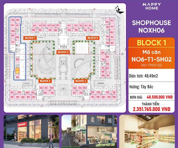 Shophouse khối đế Happy Home căn NO6-T1-SH02 — phân khu NOXH06, diện tích 48,49 m², đơn giá 48,5 triệu/m², khoảng 2,35 tỷ đã gồm VAT