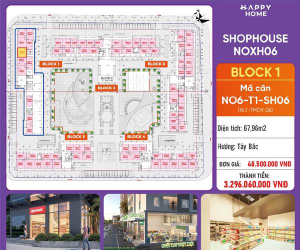 Shophouse khối đế Happy Home căn NO6-T1-SH06 — phân khu NOXH06, diện tích 67,96 m², đơn giá 48,5 triệu/m², khoảng 3,30 tỷ đã gồm VAT