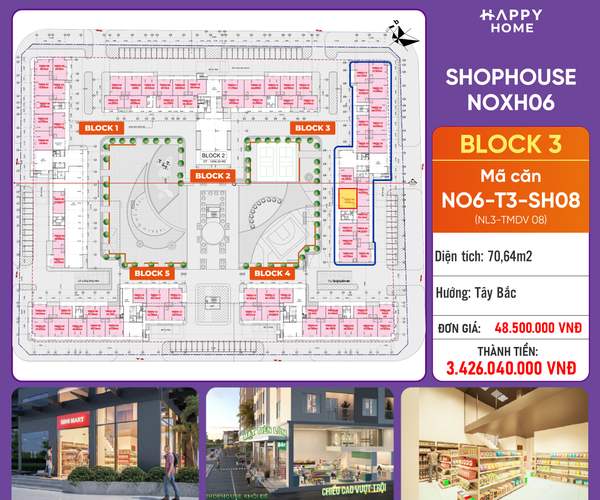 Shophouse khối đế Happy Home căn NO6-T3-SH08 — phân khu NOXH06, diện tích 70,64 m², đơn giá 48,5 triệu/m², khoảng 3,43 tỷ đã gồm VAT