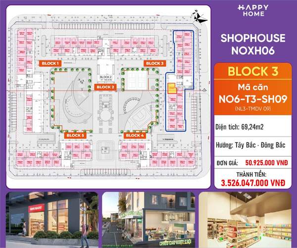 Shophouse khối đế Happy Home căn NO6-T3-SH09 — phân khu NOXH06, diện tích 69,24 m², đơn giá 50,9 triệu/m², khoảng 3,53 tỷ đã gồm VAT